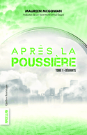 Après la poussière, t. 01